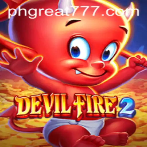 Unveiling DevilFire2: The Ultimate Gaming Experience with PHGREAT